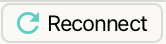 Reconnect enabled